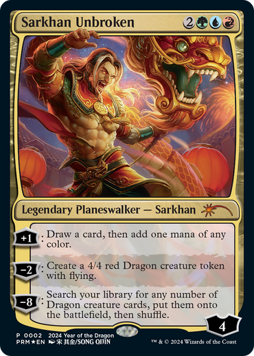 Sarkhan Unbroken (Year of the Dragon 2024) [Standard Showdown Promos]